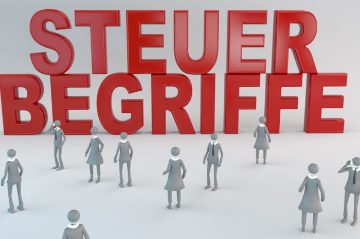 Die wichtigsten Steuerbegriffe für Unternehmer & Unternehmerinnen