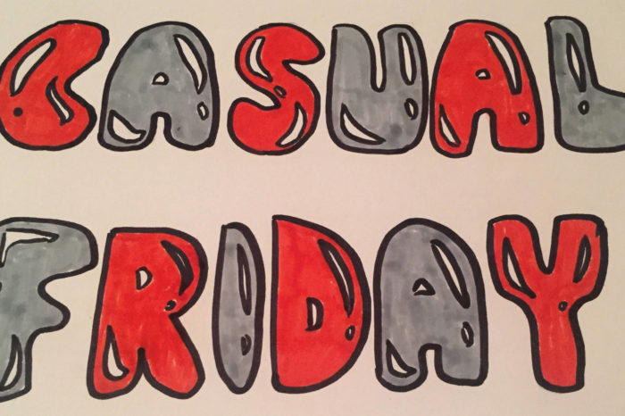 Casual friday- was nun?