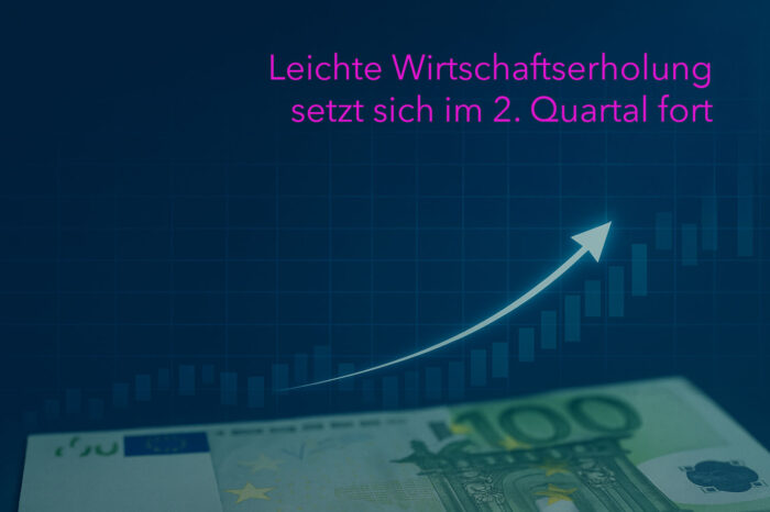 Leichte Wirtschaftserholung setzt sich im 2. Quartal fort
